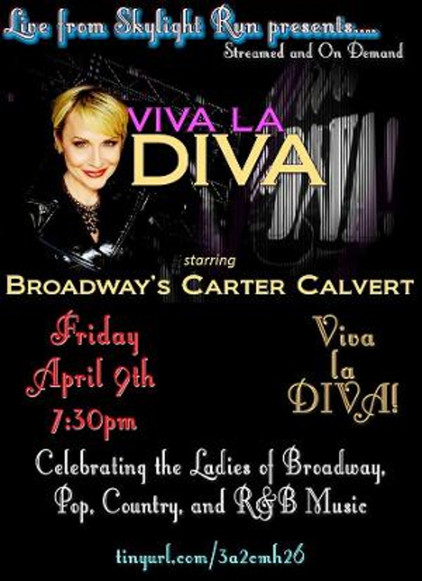 Carter Calvert Presents VIVA LA DIVA! Celebrating The Ladies Of Broadway, Pop, Country, And R&B Music  Image