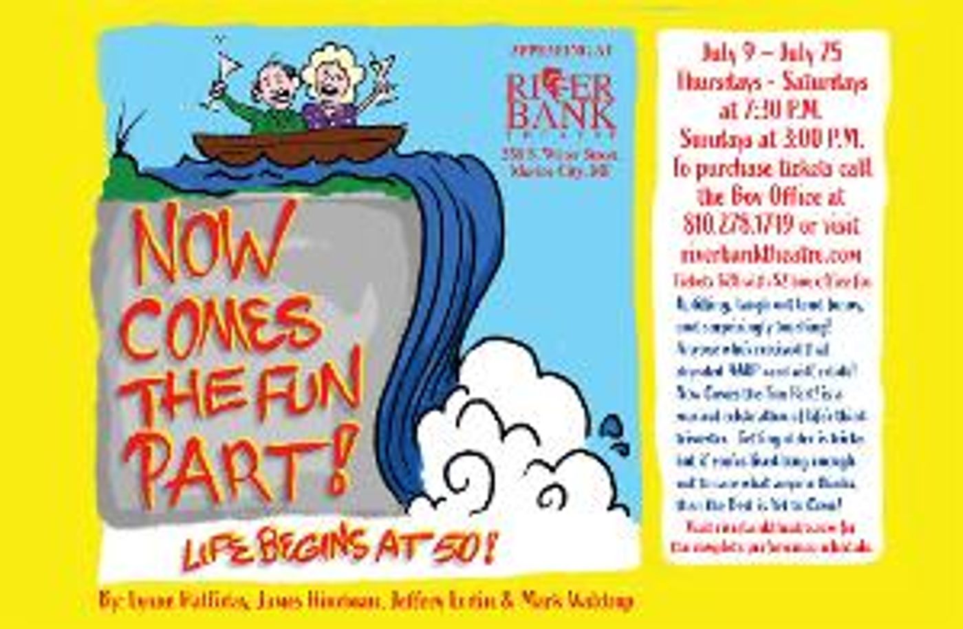 The Riverbank Theatre Presents NOW COMES THE FUN PART: LIFE BEGINS AT 50 and NUNSENSE II  Image
