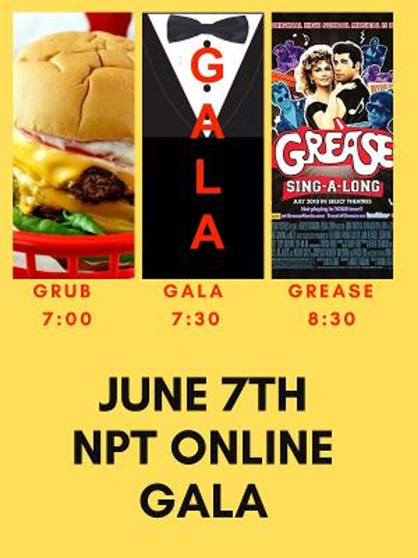 NPT Presents Annual Online Gala, GRUB, GALA AND GREASE!  Image