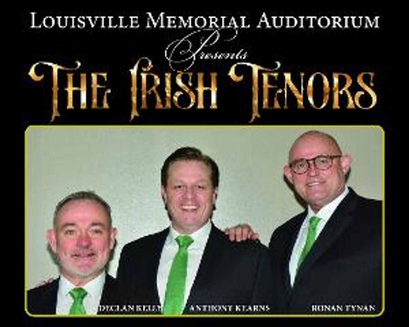 The Louisville Memorial Auditorium Will Host THE IRISH TENORS in March  Image