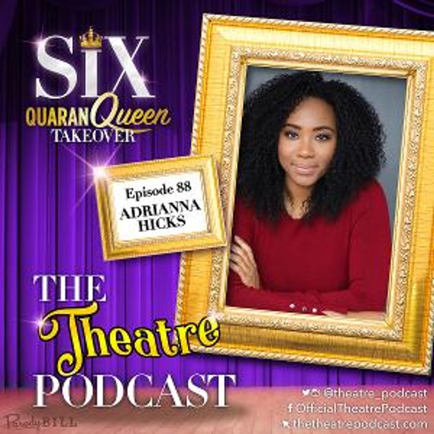 The Theatre Podcast With Alan Seales Welcomes SIX Star Adrianna Hicks  Image
