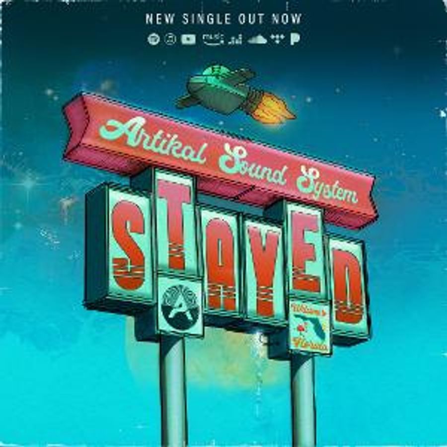 Artikal Sound System Releases New Single: “Stayed” Off Upcoming Album Image