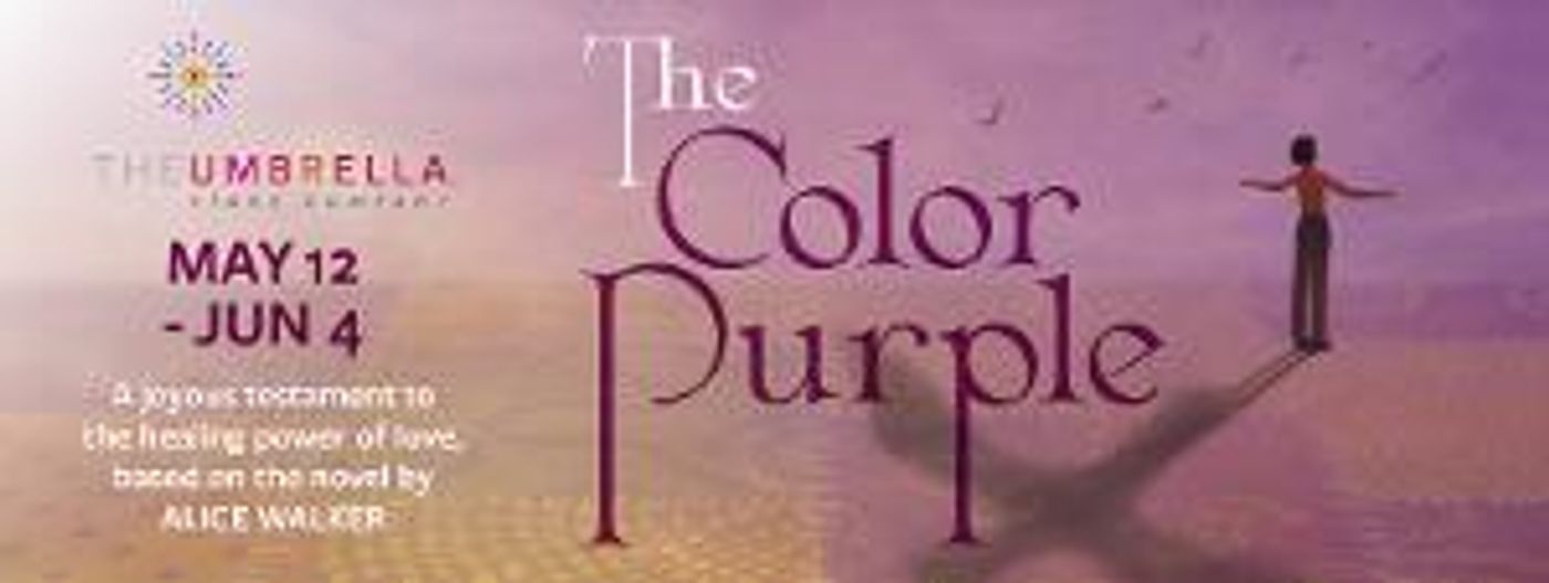 The Umbrella Stage Closes Season With THE COLOR PURPLE  Image