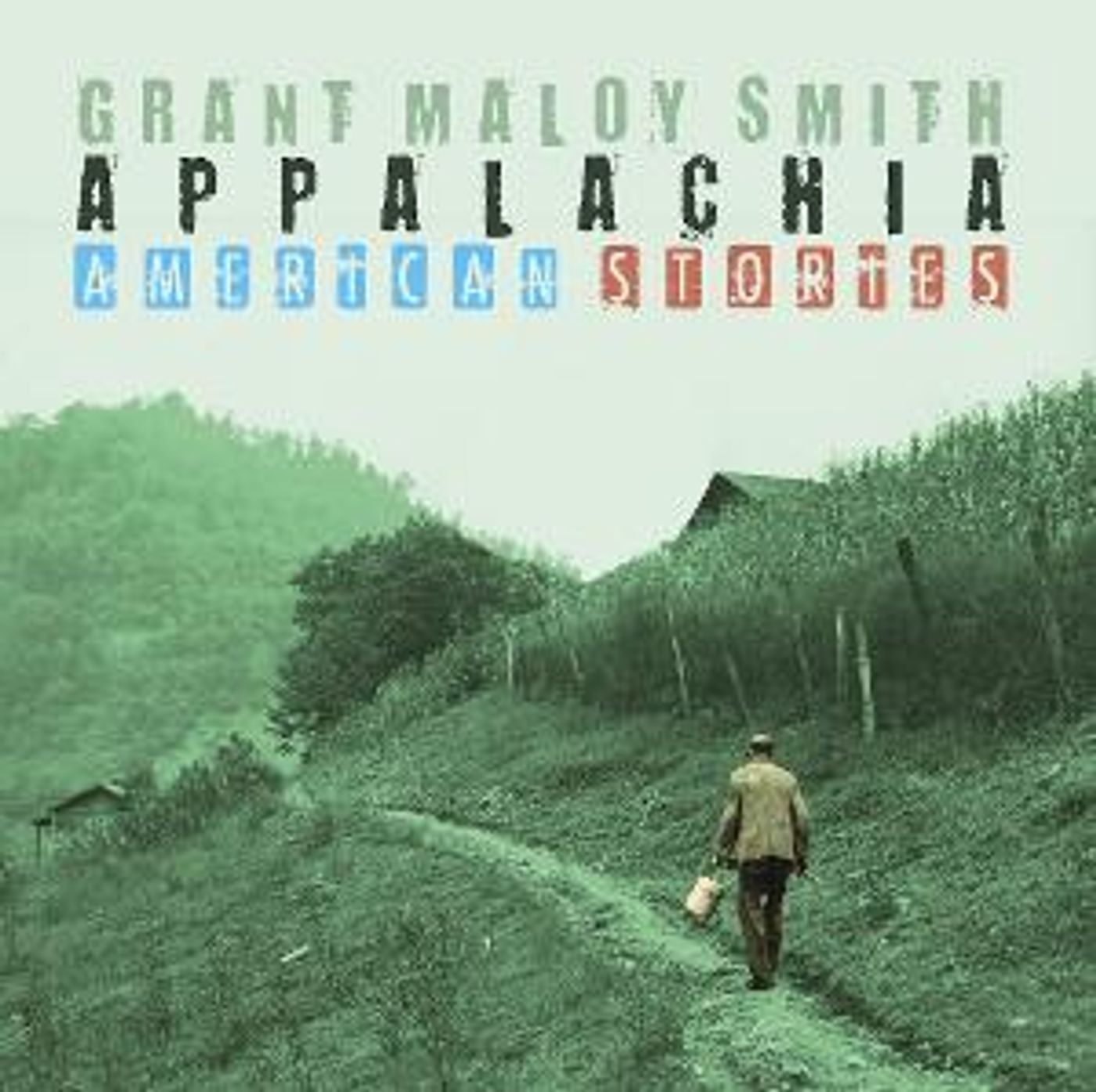 APPALACHIA: AMERICAN STORIES is Grant Maloy Smith's Soaring Tribute To His Family & The Region  Image