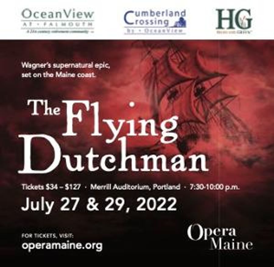 Opera Maine Presents Richard Wagner's THE FLYING DUTCHMAN This Month Image