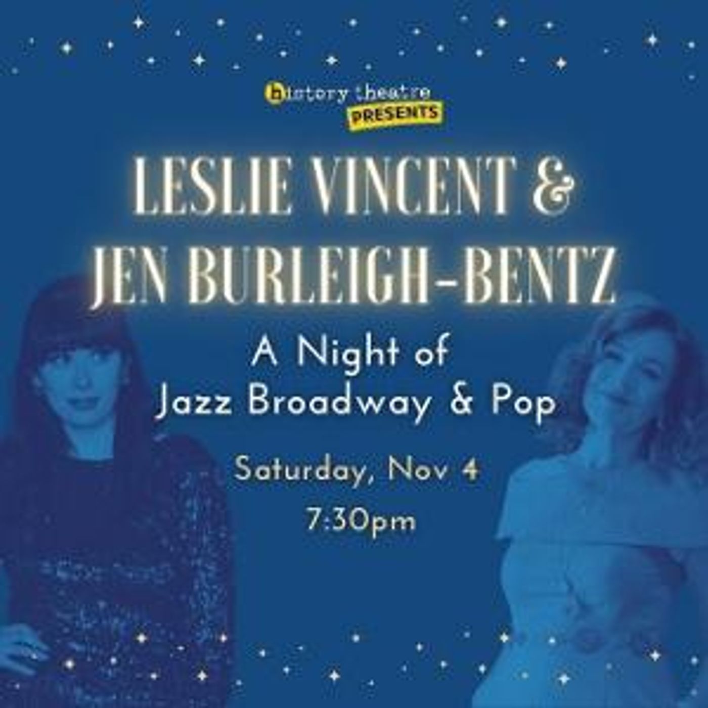 History Theatre Presents LESLIE VINCENT & JEN BURLEIGH-BENTZ: A NIGHT OF JAZZ BROADWAY & POP  Image