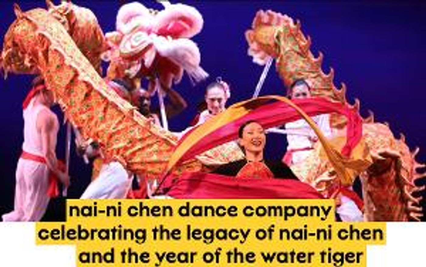 NJPAC Welcomes Back Nai-Ni Chen Dance Company to Celebrate the Legacy of Its Founder and Year of the Water Tiger  Image