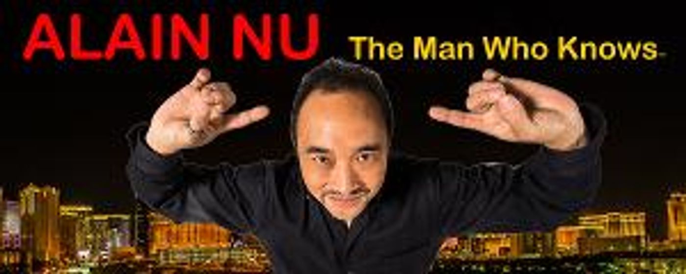 ALAIN NU, THE MAN WHO KNOWS Returns To Vegas with Residency at Notoriety in January  Image