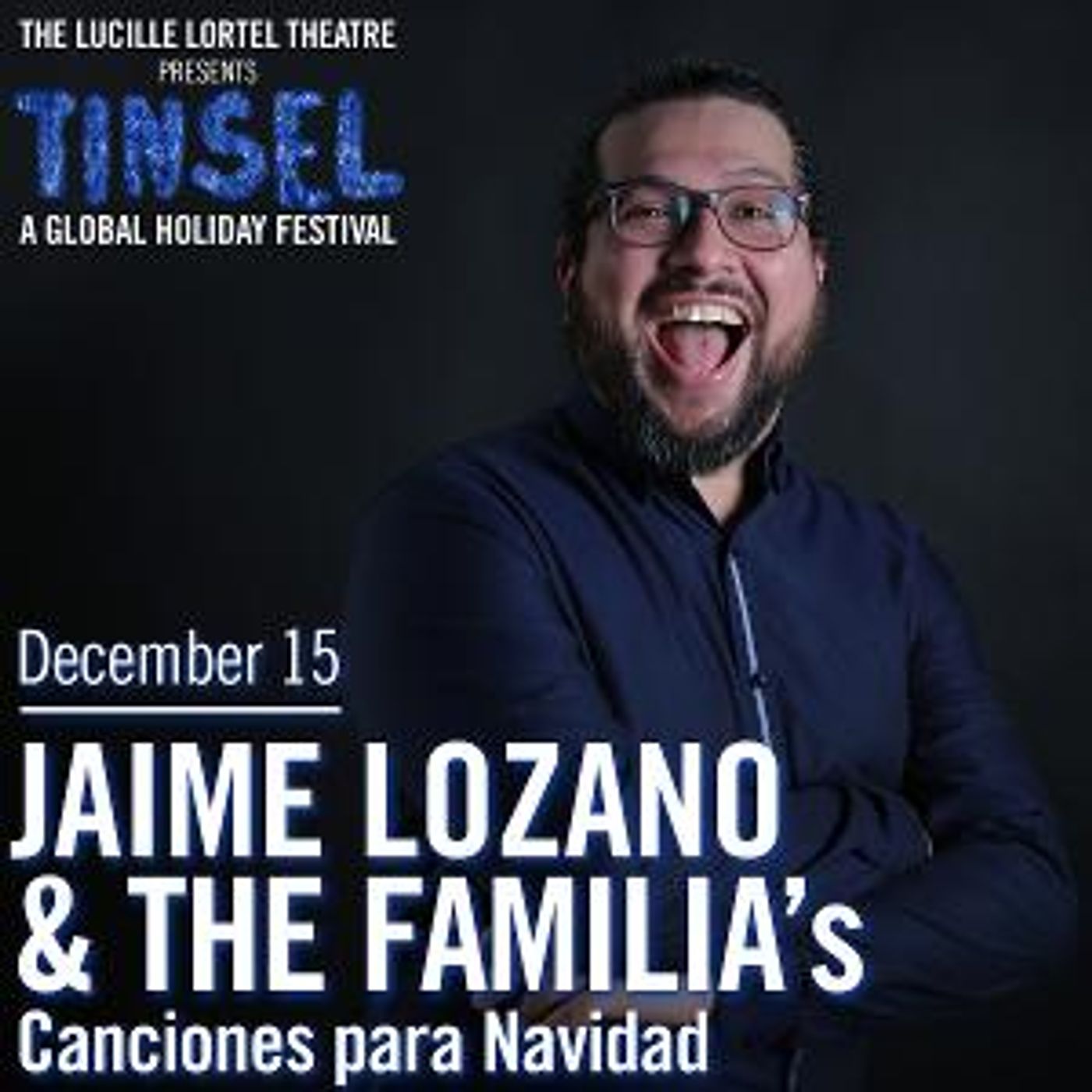 Jaime Lozano Takes The Lucille Lortel With The Familia With A One Night Only Concert  Image