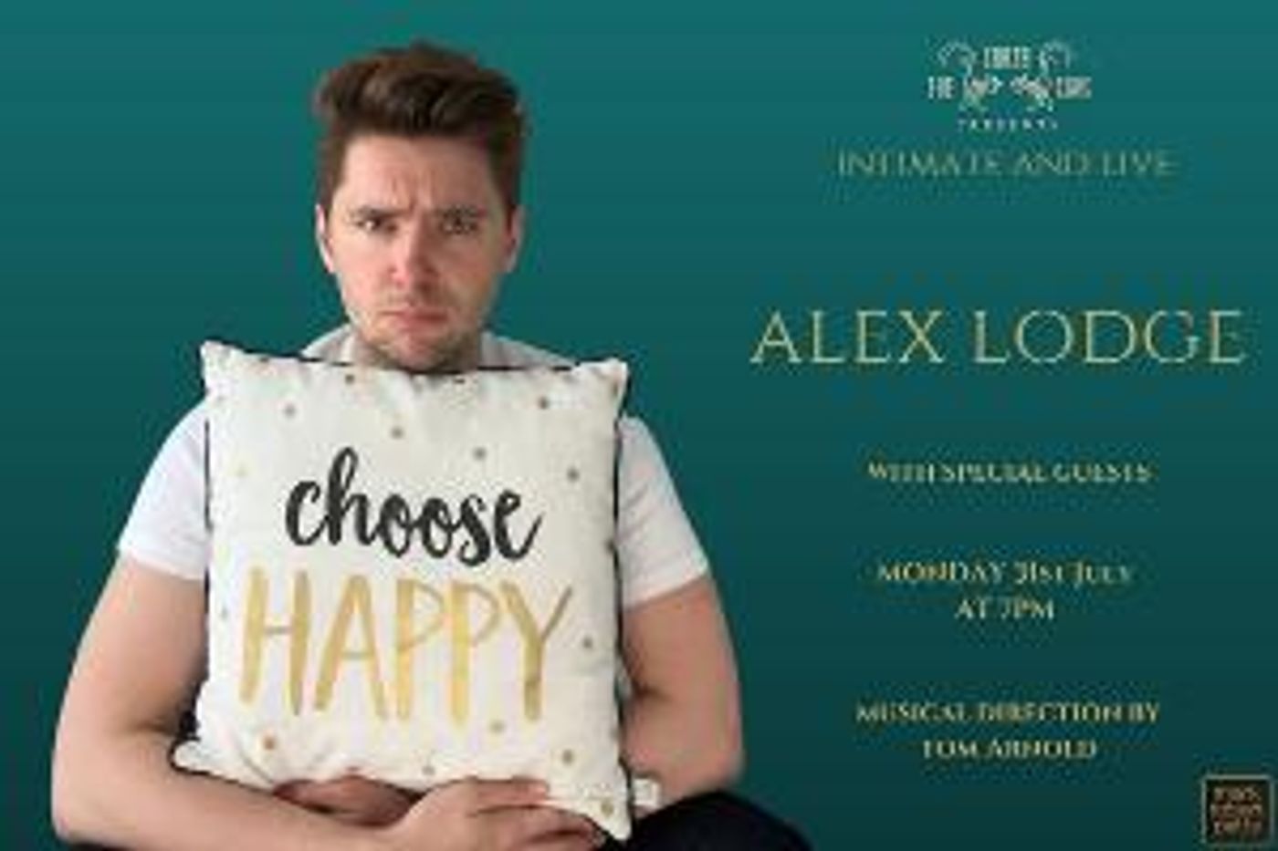 The Crazy Coqs to Present ALEX LODGE, CHOOSE HAPPY in July  Image