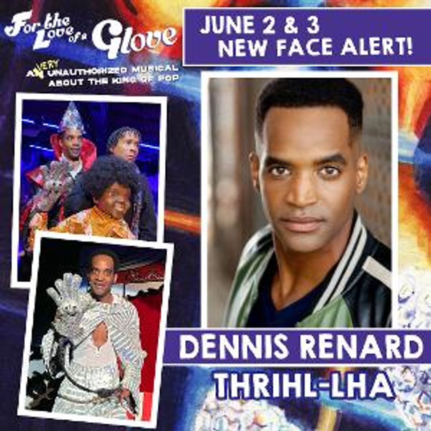 Dennis Renard Officially Joins For FOR THE LOVE OF A GLOVE At The Carl Sagan And Ann Druyan Theater  Image