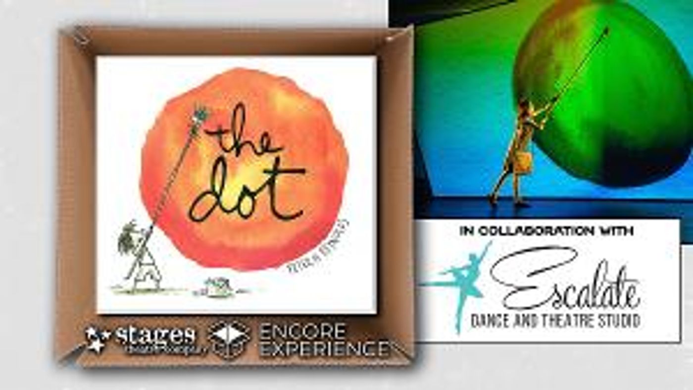 Stages Theatre Presents An Encore Of THE DOT  Image
