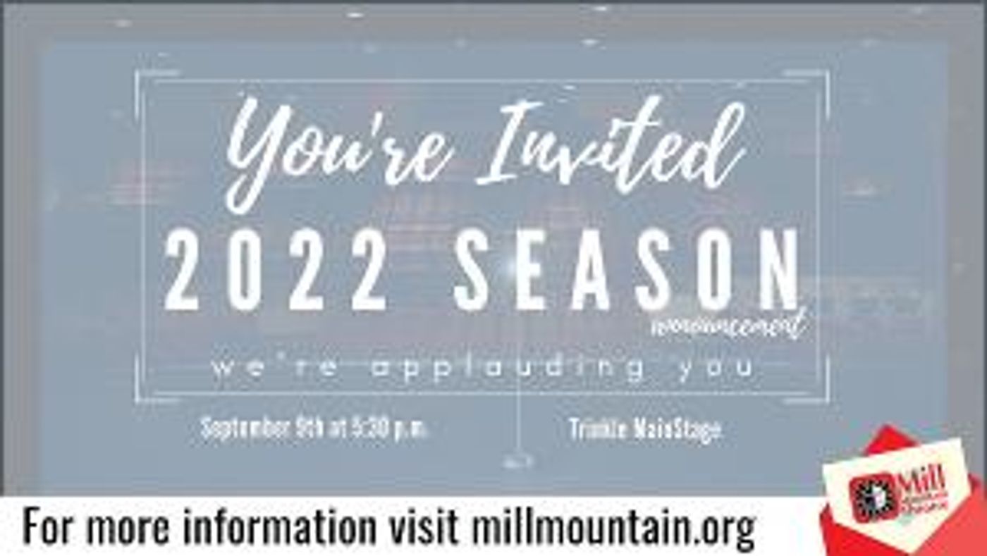 Mill Mountain Theatre To Announce 2021 Season  Image
