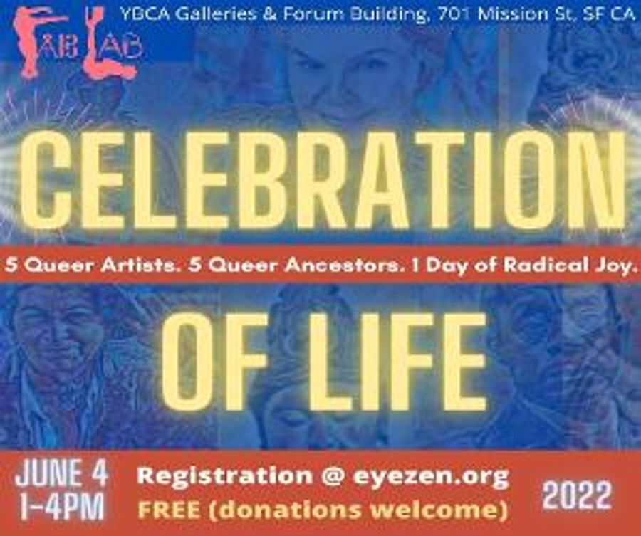Eye Zen Presents Announces A FABLAB QUEER ANCESTOR GATHERING CELEBRATION OF LIFE Image