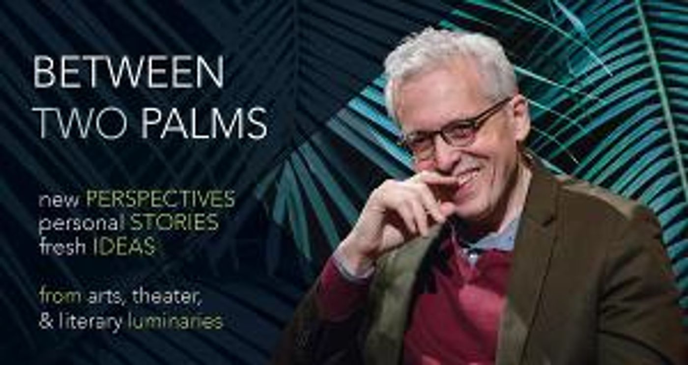 Pulitzer-Winning Dramatist Donald Margulies to Appear on BETWEEN TWO PALMS At The Studios Of Key West  Image