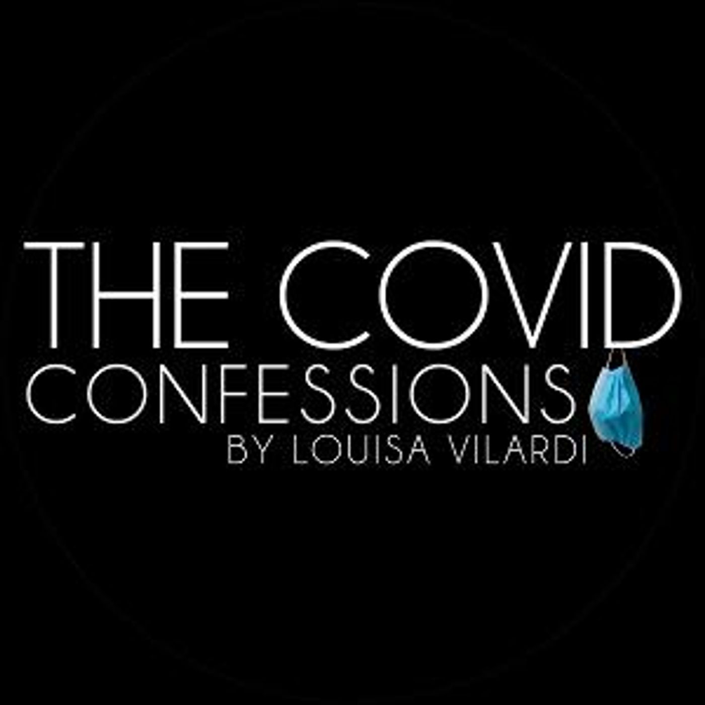 The Center for Performing Arts at Rhinebeck Presents THE COVID CONFESSIONS, Written and Directed by Louisa Vilardi  Image