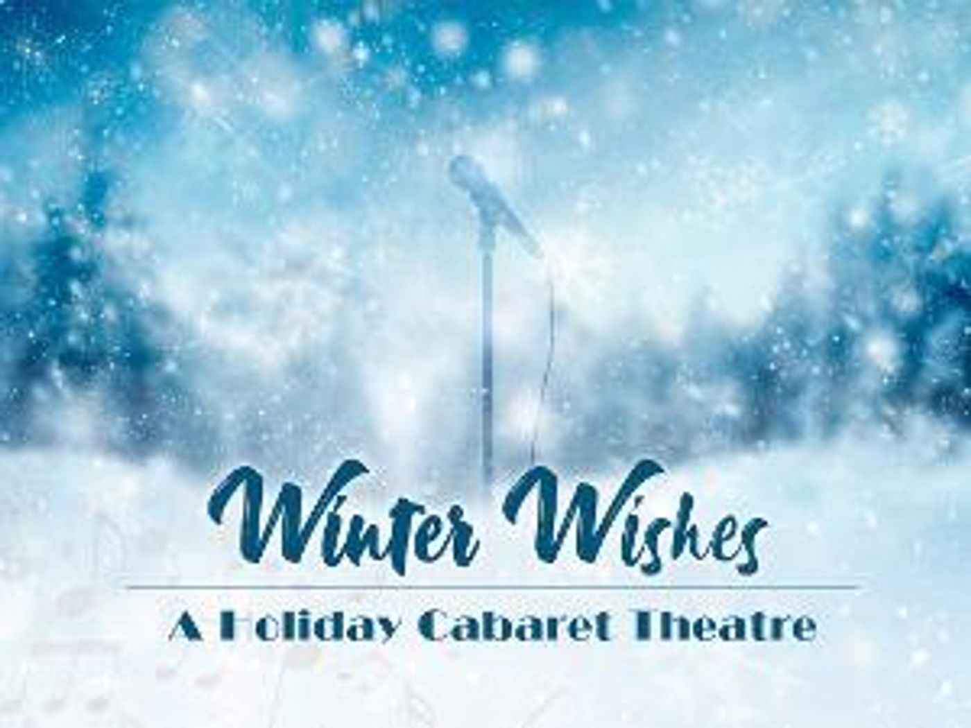 Theatre West to Present WINTER WISHES - A HOLIDAY CABARET THEATRE in December  Image