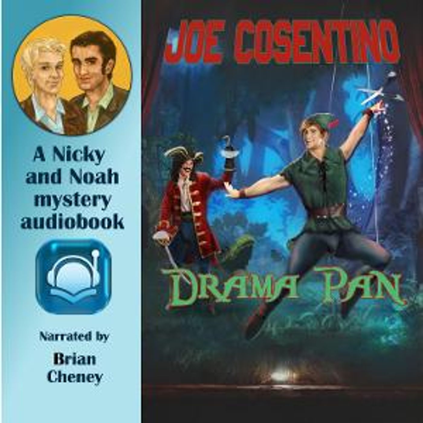 Peter Pan Flies In A New Direction With The Audio Book Release Of DRAMA PAN, The 12th Nicky And Noah Mystery Novel  Image