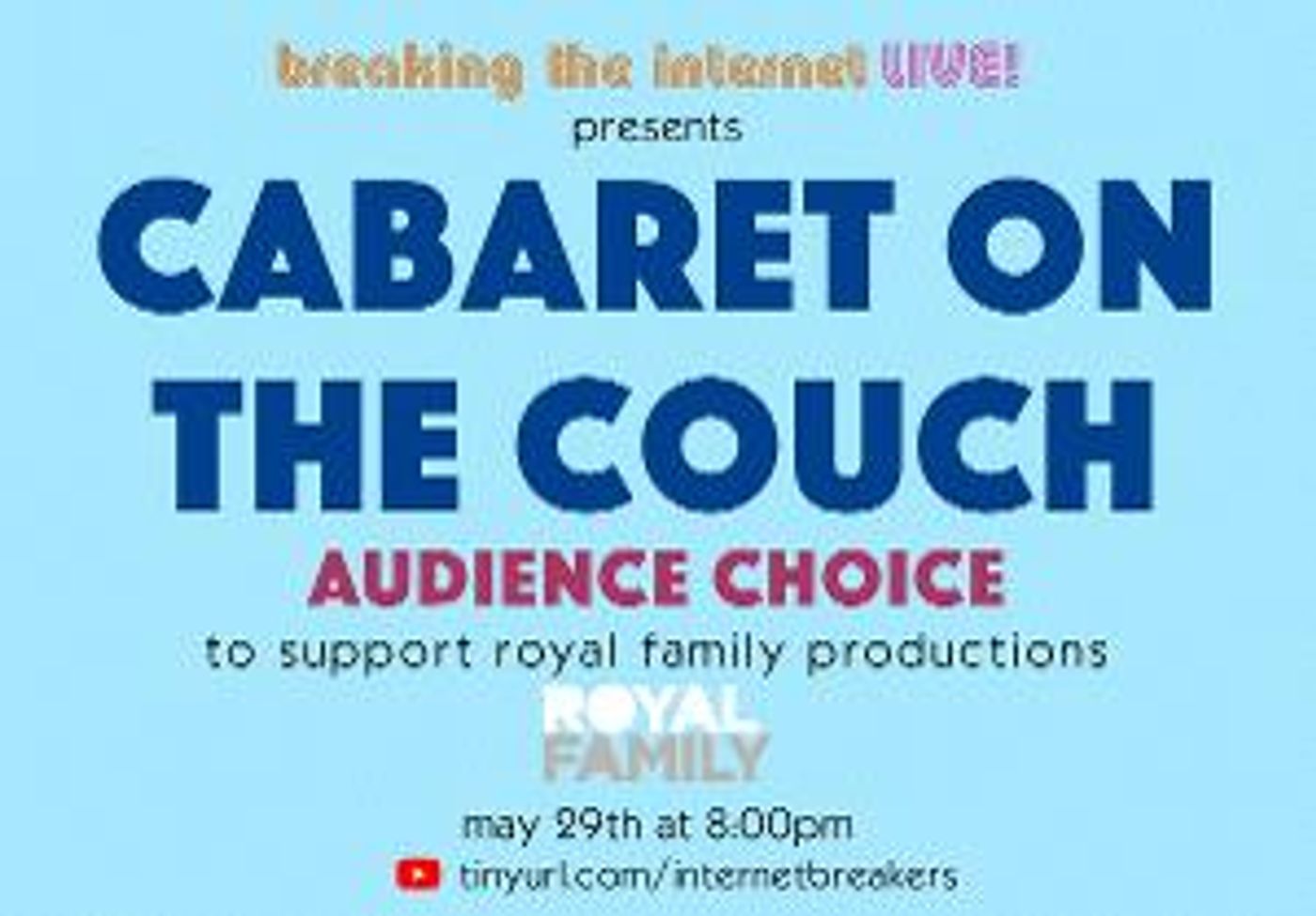  CABARET ON THE COUCH Returns To Raise Money For Royal Family Productions  Image