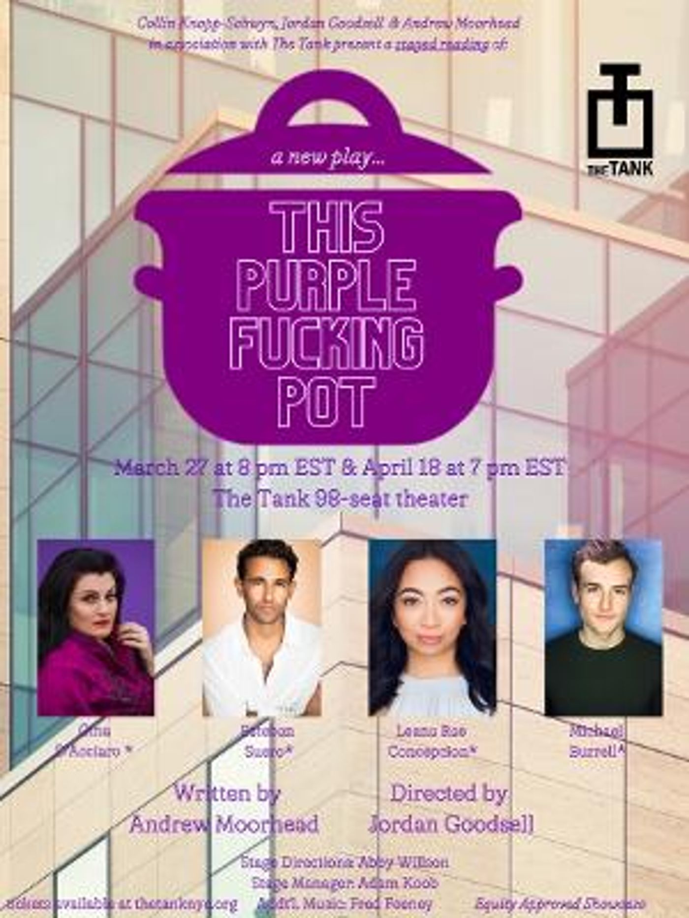 The Tank Presents Hilarious New Play THIS PURPLE FUCKING POT, Beginning March 27  Image