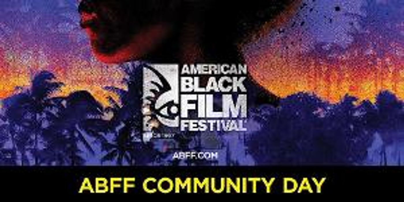 The American Black Film Festival and The Greater Miami Convention and Visitors Bureau Set For The 2023 Annual Community Day  Image