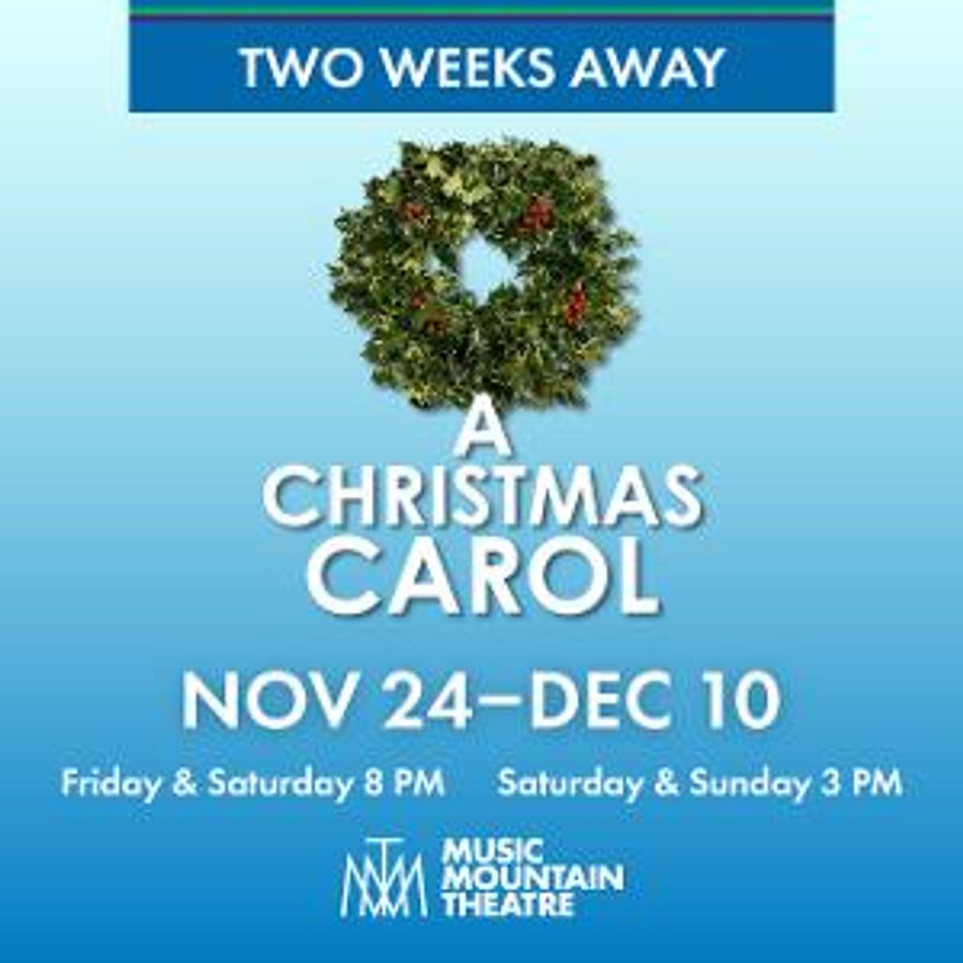 A CHRISTMAS CAROL Opens At Music Mountain Theatre, November 24  Image