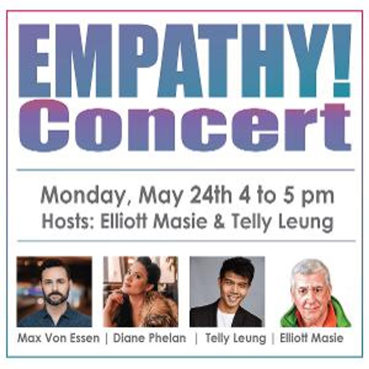 Diane Phelan & Max Von Essen Join The Next Empathy Concert with Telly Leung  Image