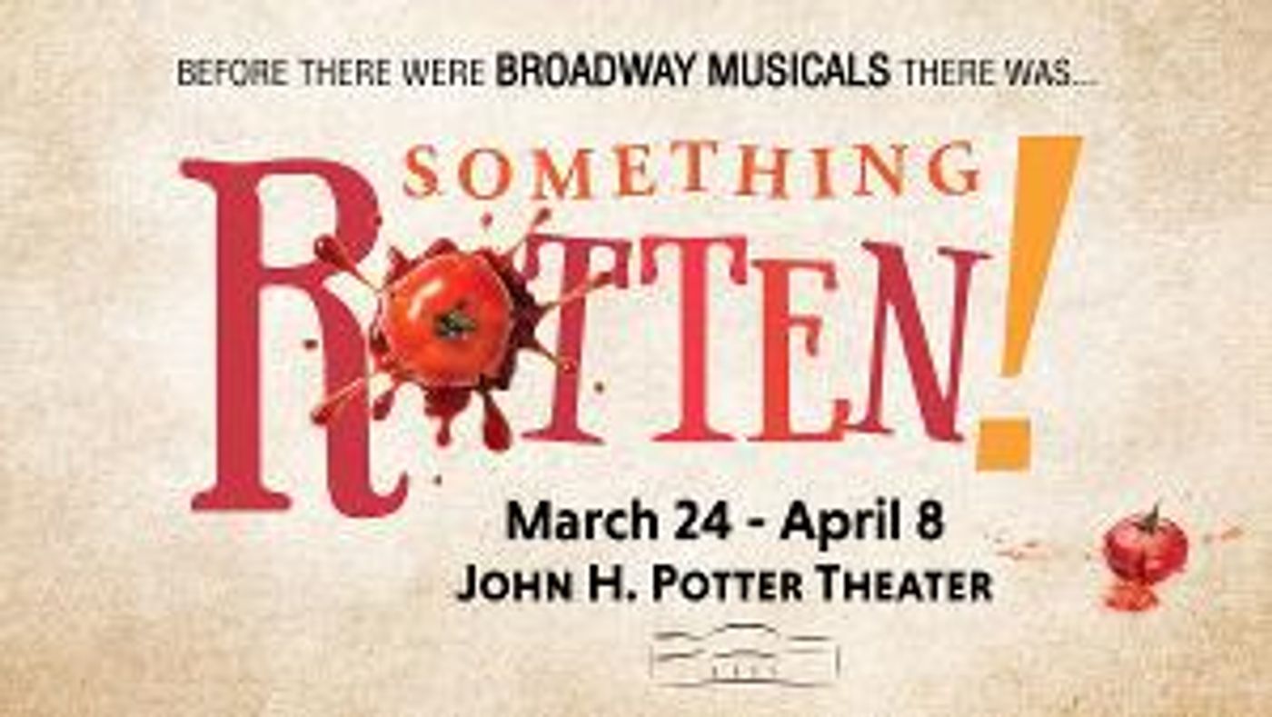 Broadway Hit SOMETHING ROTTEN! Begins Performances At The Phipps, March 24  Image