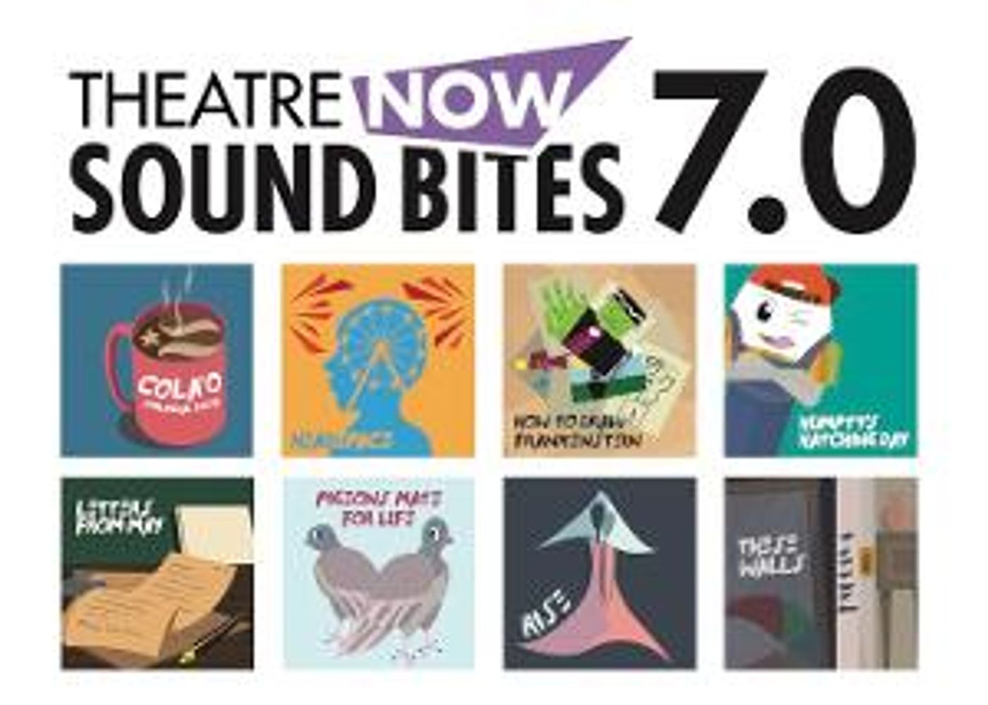 Tickets Now On Sale For  Theatre Now's  Soundbites 7.0  Image