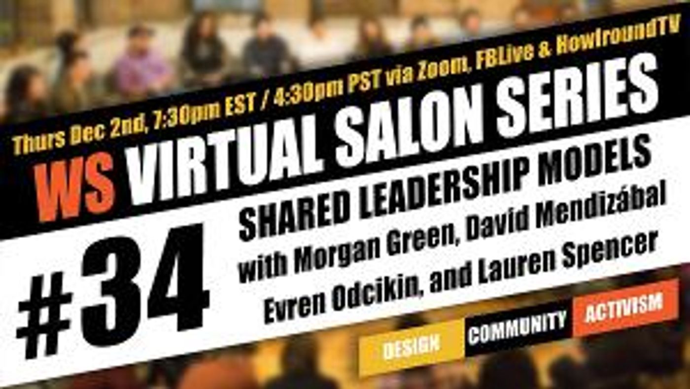 WINGSPACE THEATRICAL DESIGN & HOWLROUND TV Announce Free Virtual Salon On Shared Leadership Models  Image