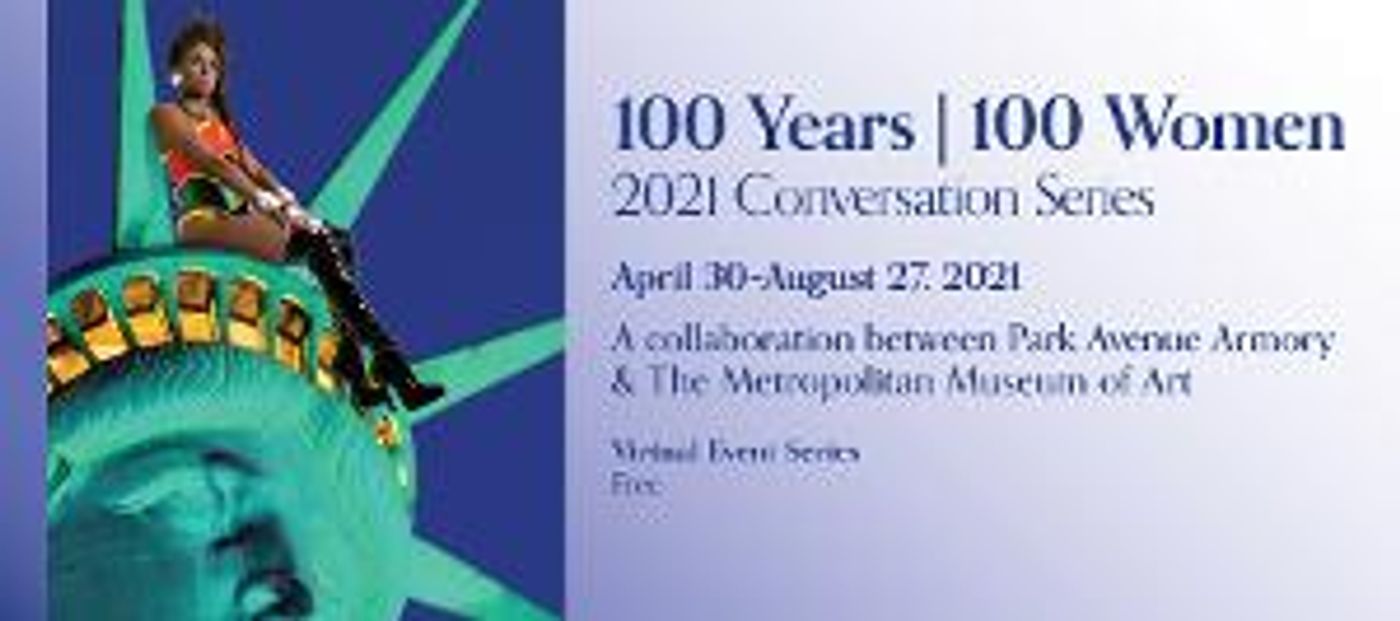 100 YEARS | 100 WOMEN 2021 Conversation Series Announced  Image