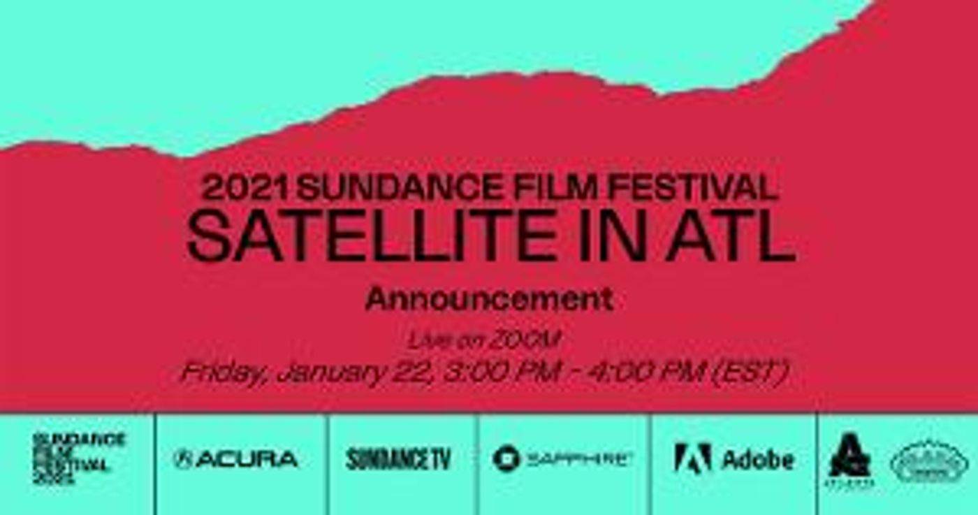 Atlanta Film Society & Sundance Film Festival Partner for Zoom Event  Image