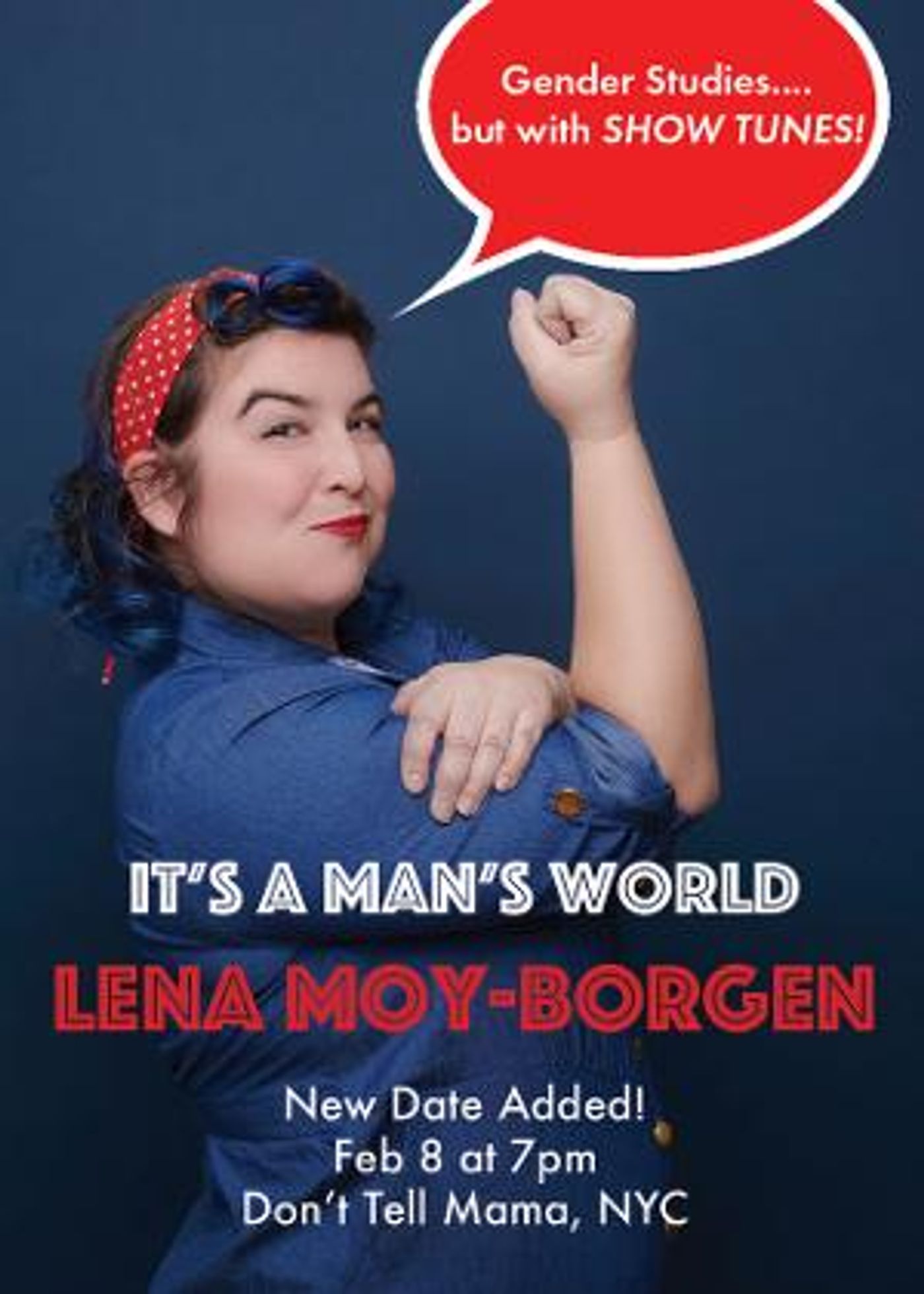 Lena Moy-Borgen's IT'S A MAN'S WORLD To Return To Don't Tell Mama in February  Image