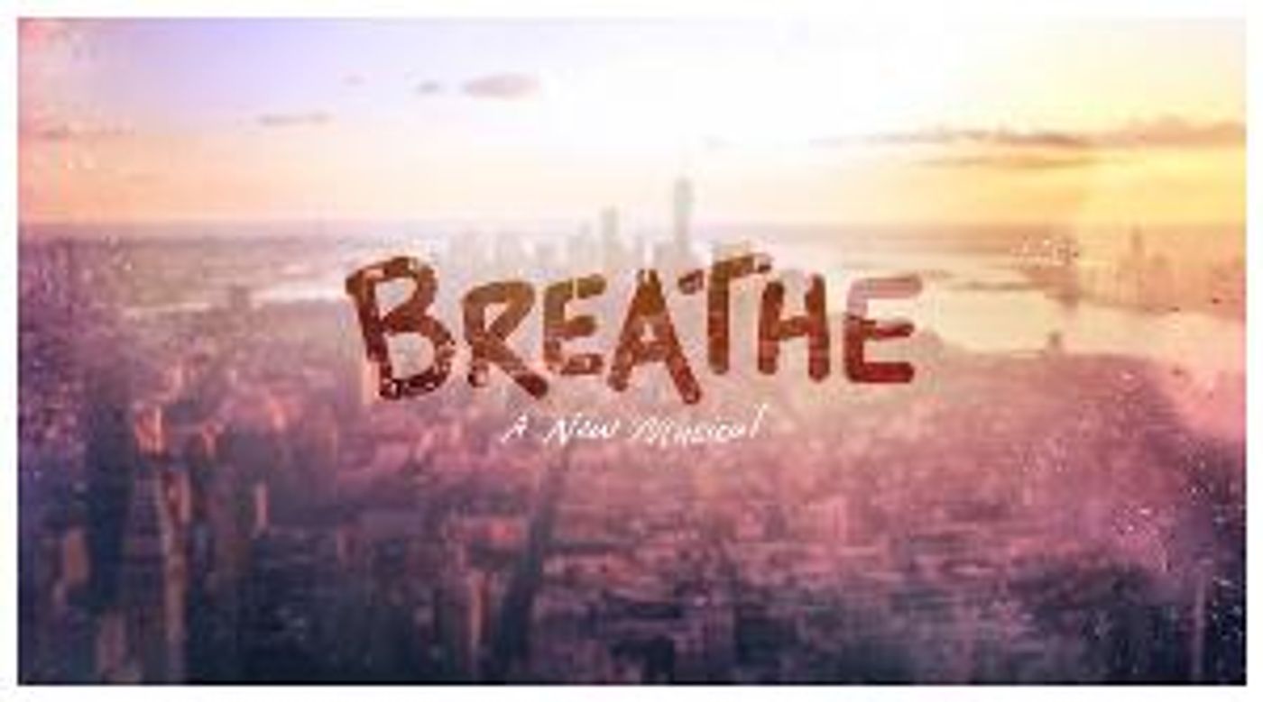 New Musical BREATHE by Novelist Jodi Picoult Will Stream in Regional Theatres Through July 2  Image