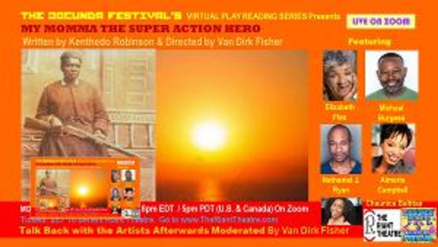 MOMMA THE SUPER ACTION HERO By Kenthedo Robinson to be Presented at The JOCUNDA FESTIVAL  Image