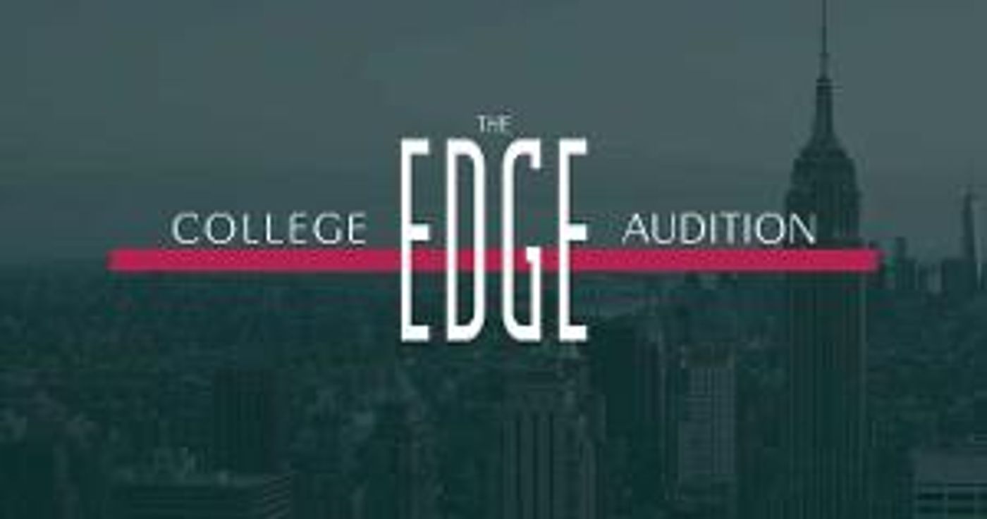 The College Audition Edge Announces Faculty For Inaugural Summer  Image