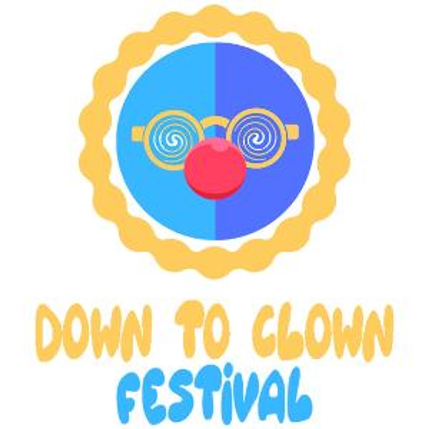 Submissions For The Down To Clown Festival Are Open  Image