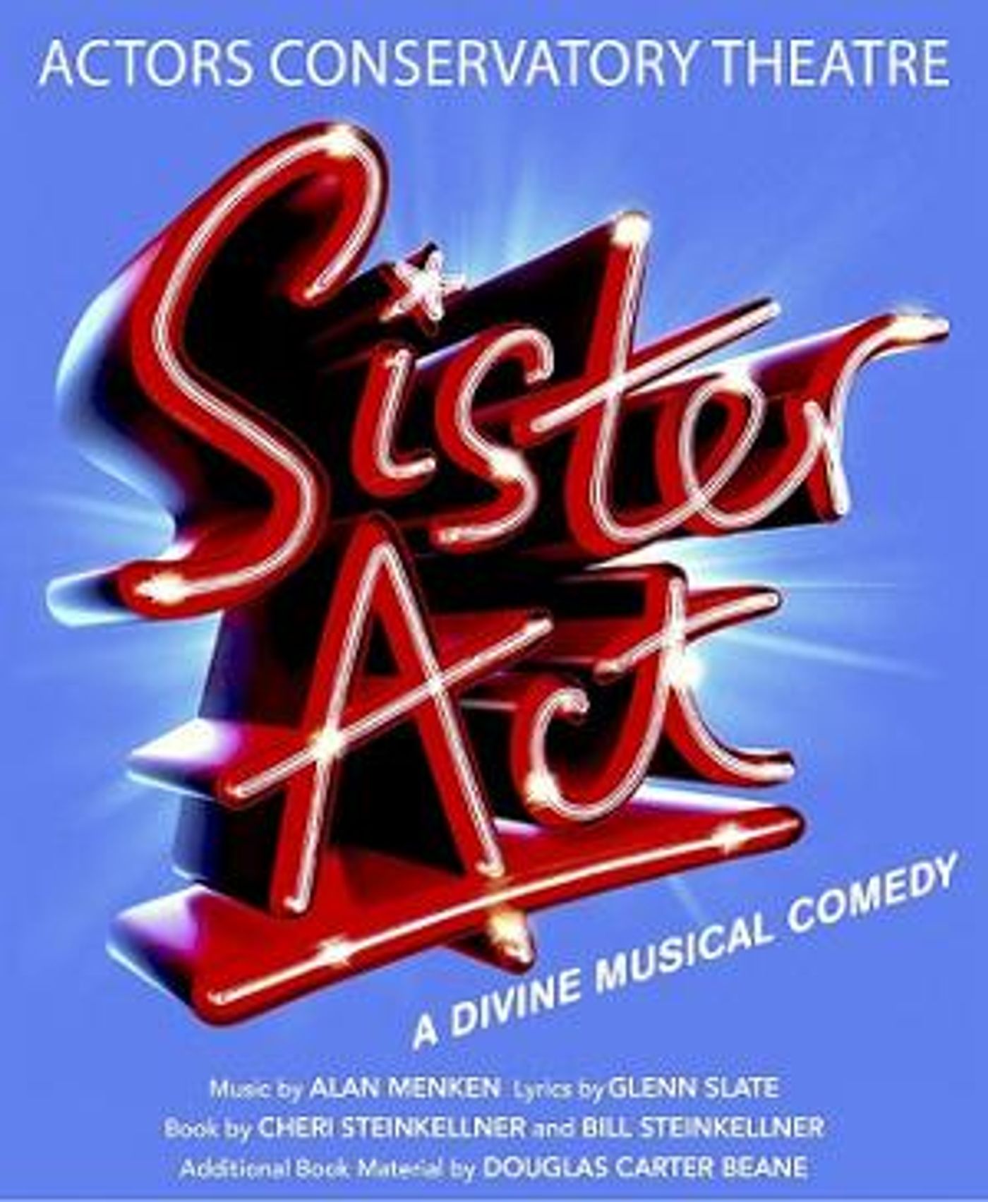 SISTER ACT to be Presented at Actors Conservatory Theatre in November  Image