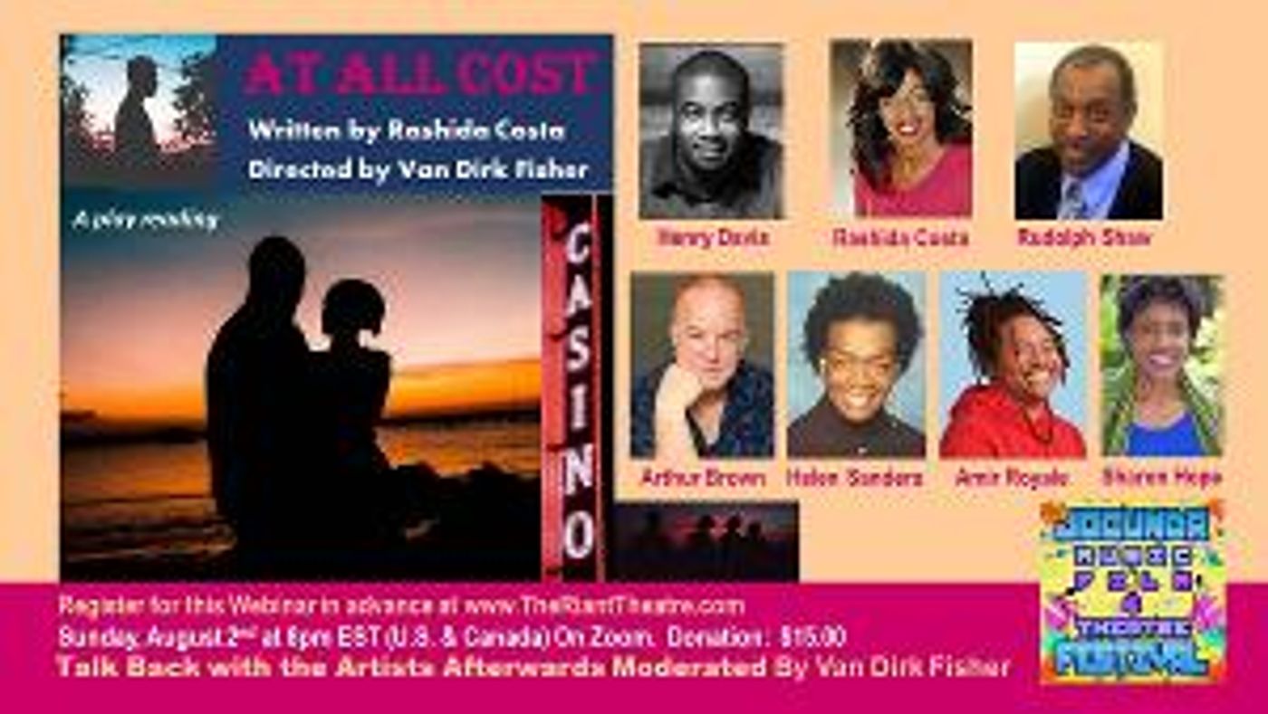 The JOCUNDA FESTIVAL Presents A Virtual Play Reading Of AT ALL COST By Rashida Costa  Image