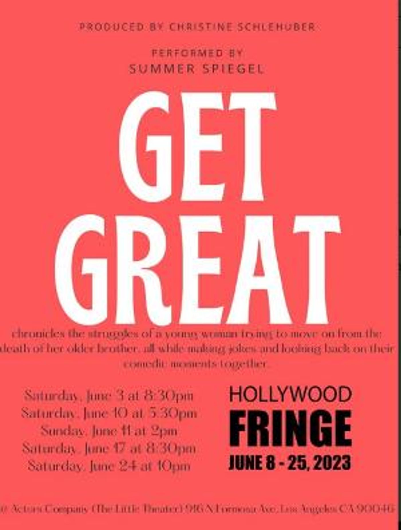GET GREAT Premieres at Hollywood Fringe Festival  Image