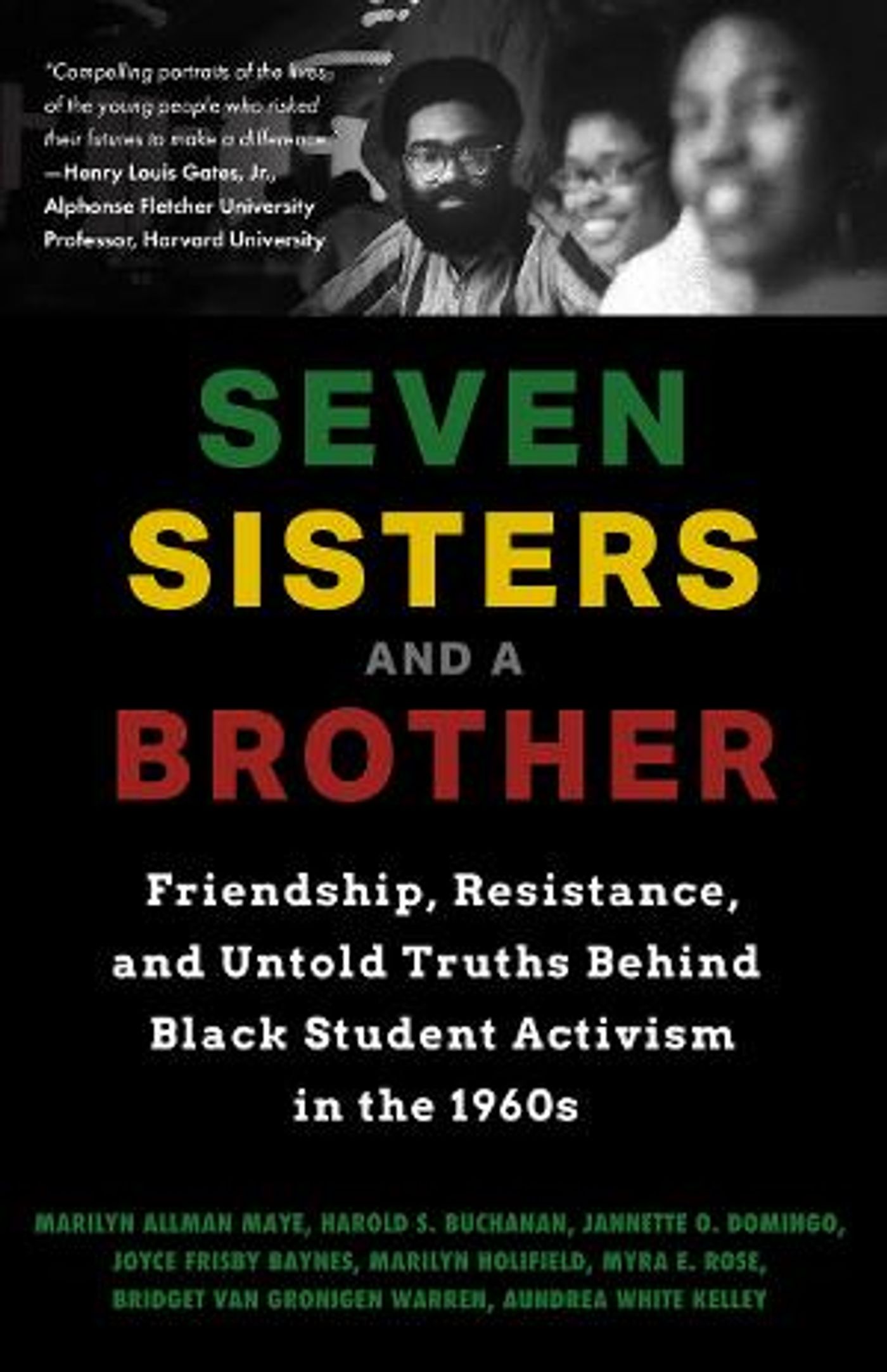 Authors of SEVEN SISTERS AND A BROTHER Discuss Black Student Activism In The 1960s at the 92nd Street Y  Image