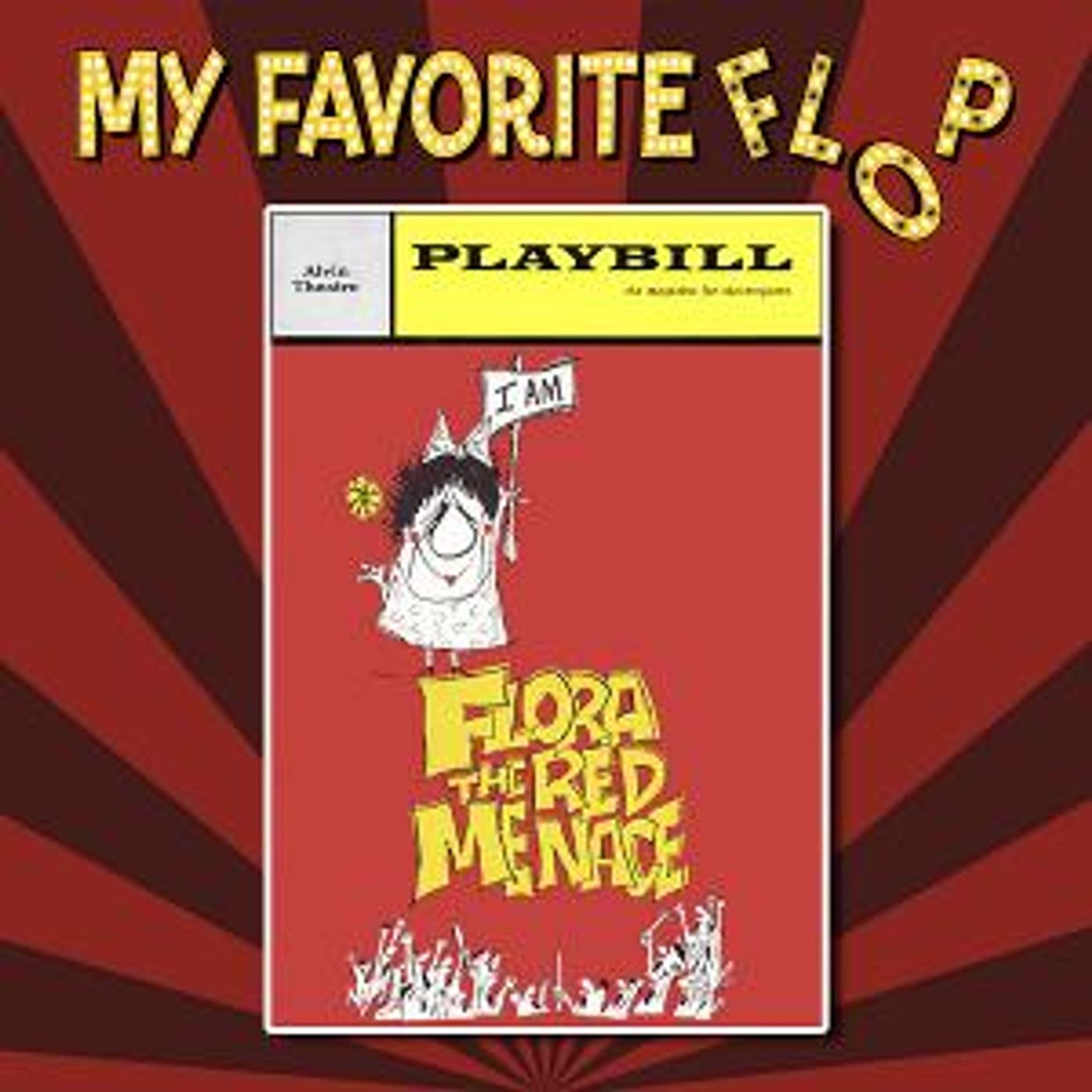 MY FAVORITE FLOP Discusses FLORA, THE RED MENACE On Latest Episode  Image