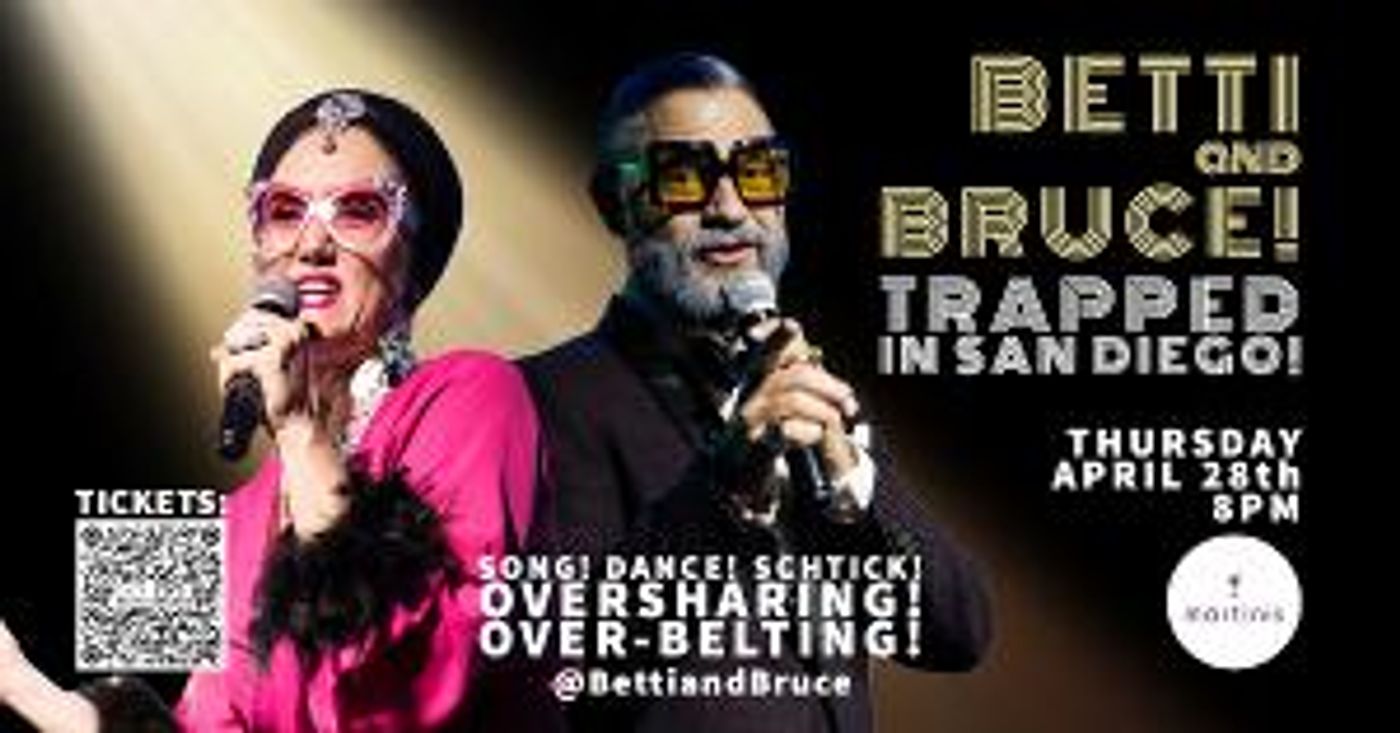 BETTI & BRUCE Make San Diego Debut At Martinis April 28th  Image