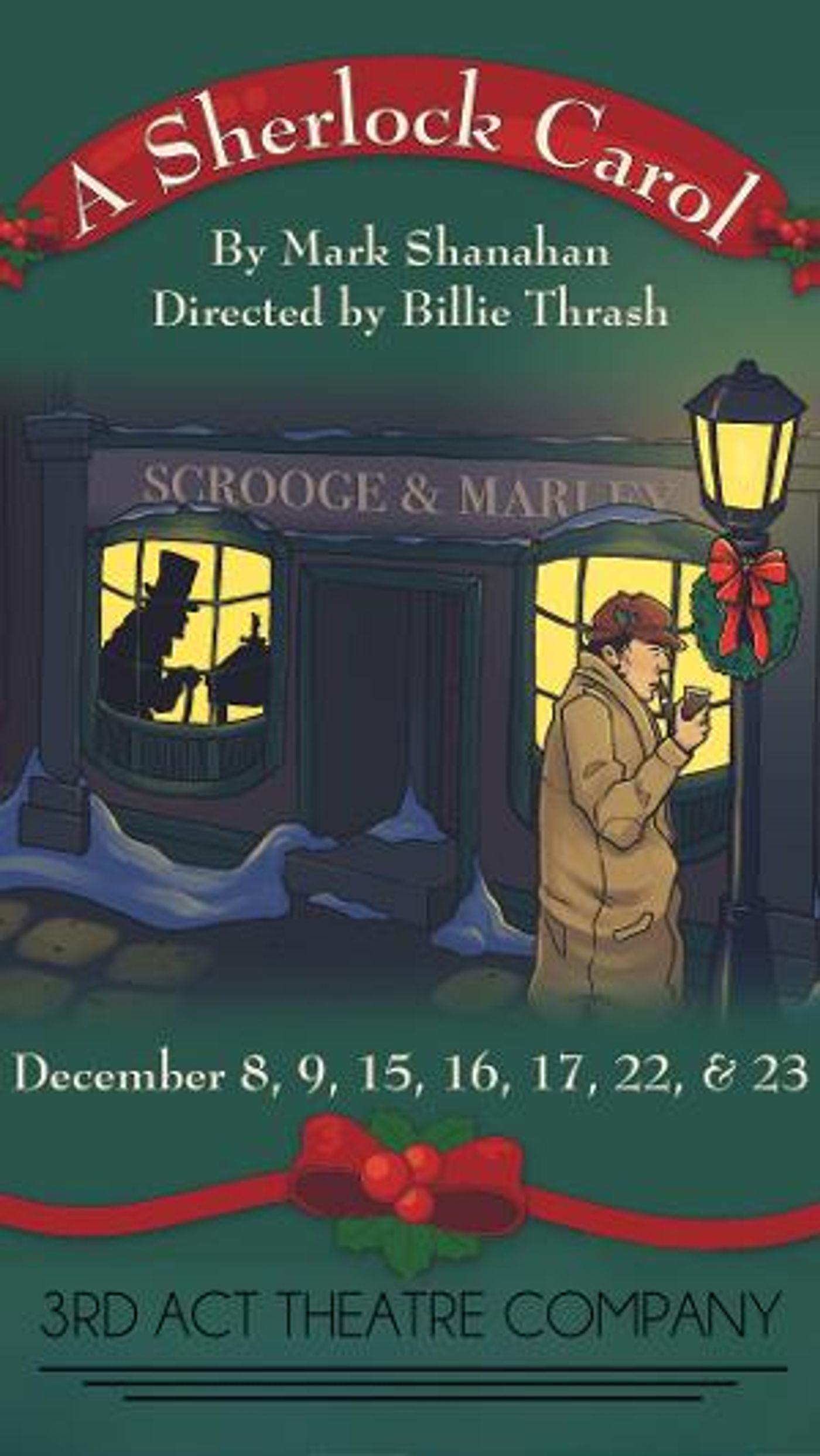 3rd Act Theatre Company to Present A SHERLOCK CAROL By Mark Shanahan This Holiday Season  Image