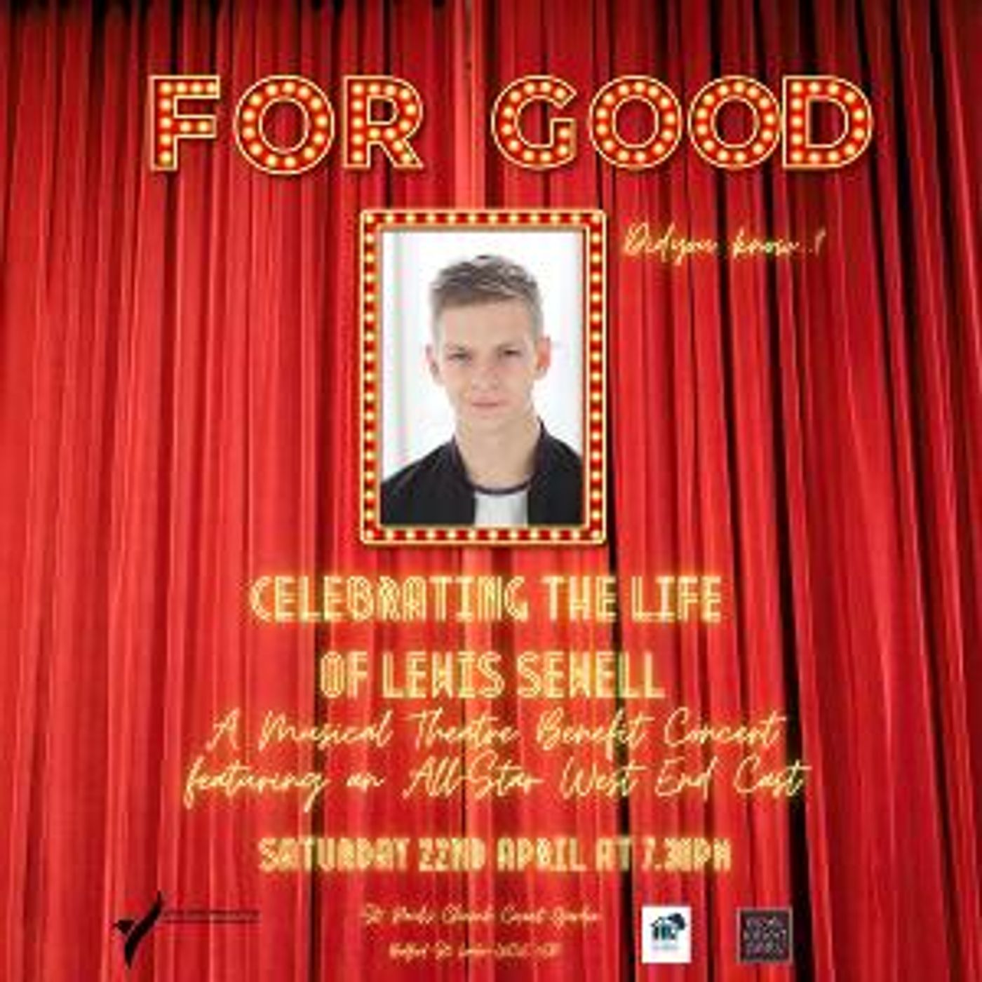FOR GOOD Musical Theatre Benefit Concert Will Celebrate The Life Of Lewis Sewell at the Actors' Church in Covent Garden  Image