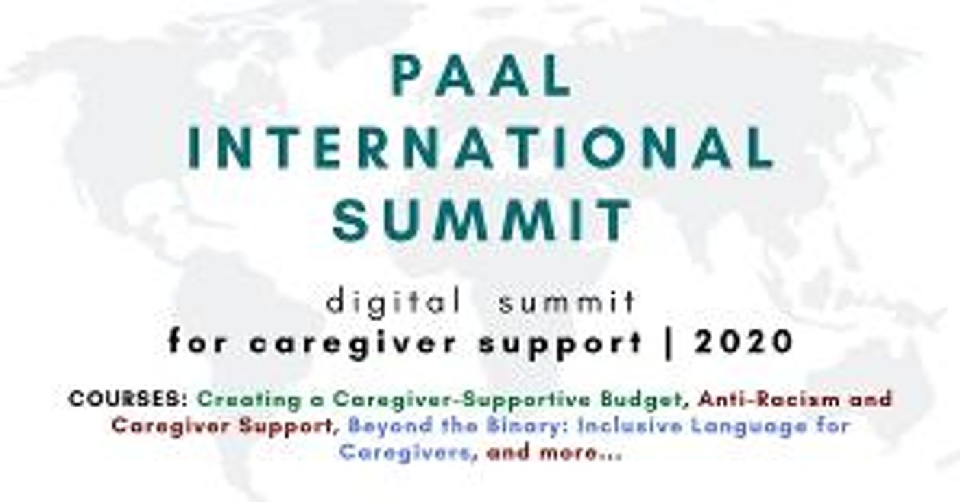 PAAL Announces International Digital Summit For Caregiver Support  Image