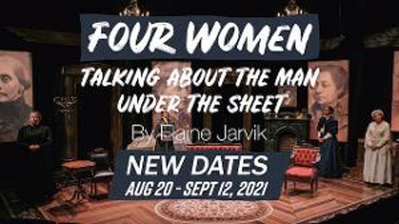 Salt Lake Acting Company Postpones World Premiere of FOUR WOMEN TALKING ABOUT THE MAN UNDER THE SHEET  Image
