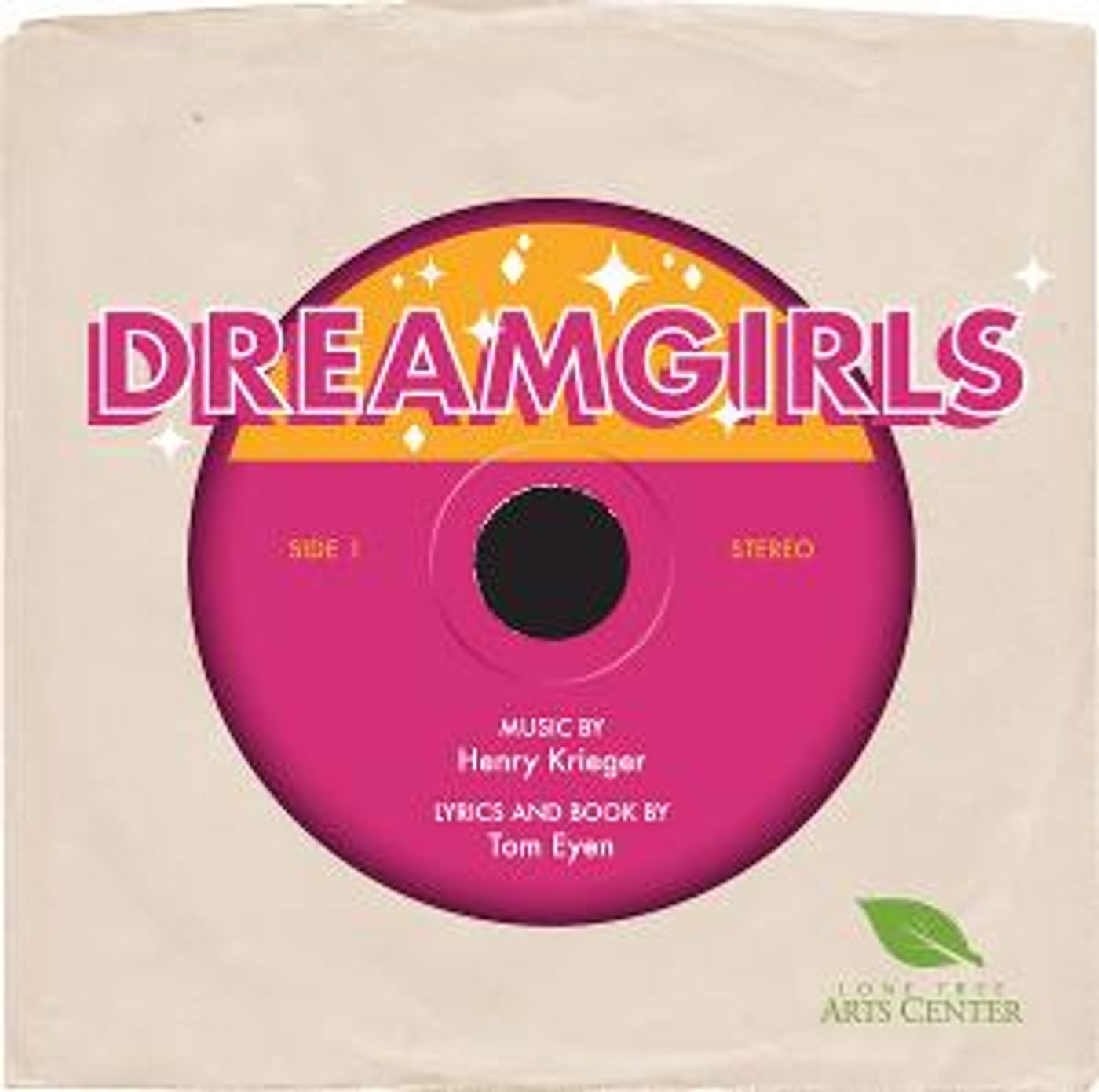 Lone Tree Arts Center Returns To Professional Theatre With The Iconic Musical, DREAMGIRLS  Image