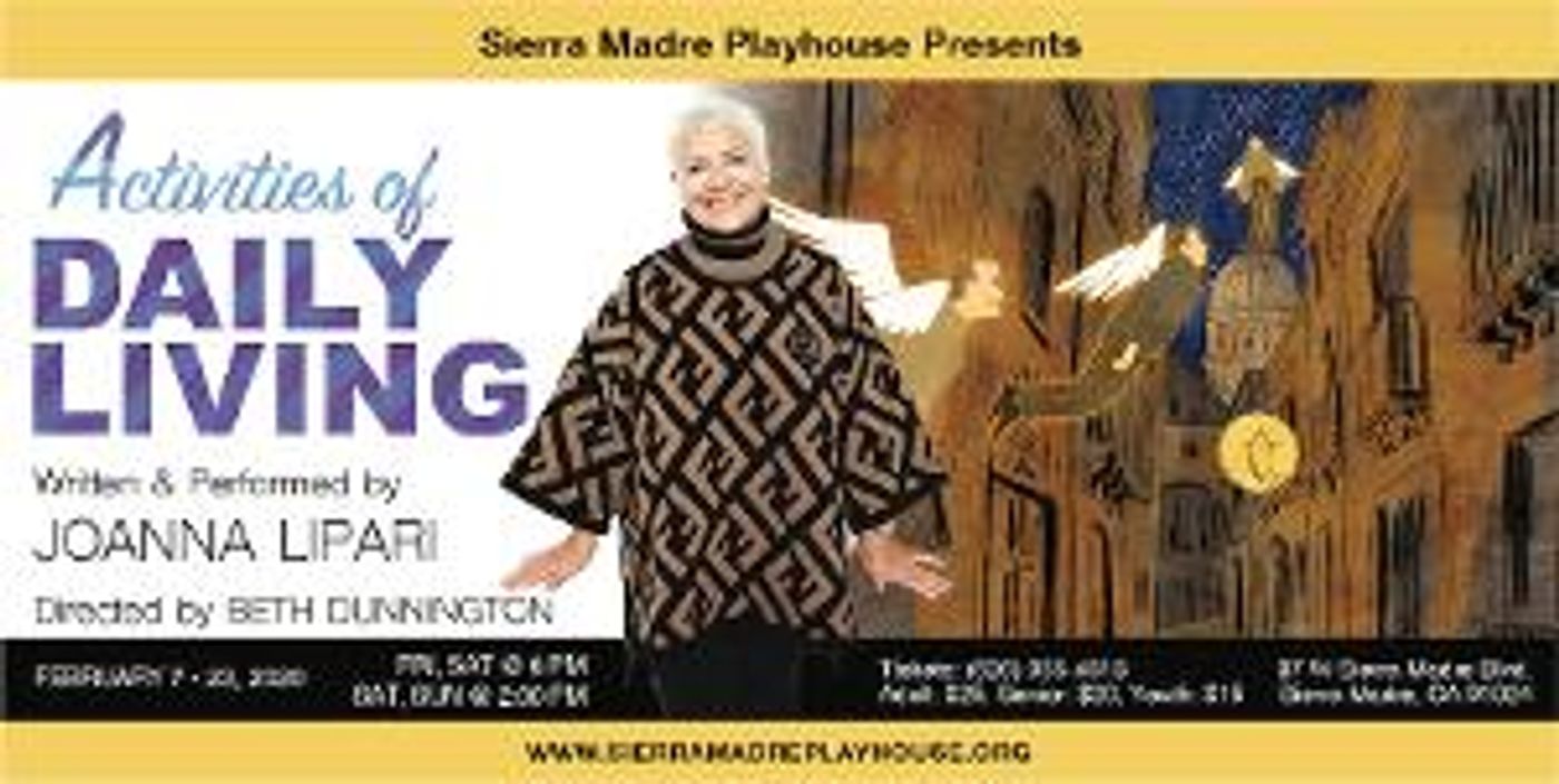 ACTIVITIES OF DAILY LIVING Comes to Sierra Madre Playhouse  Image