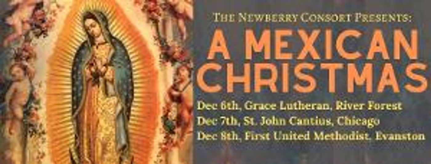 Newberry Consort Presents A MEXICAN CHRISTMAS  Image